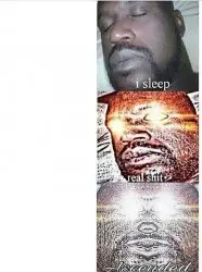 I sleep meme with ascended template