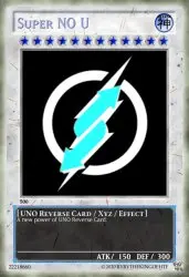 Super NO U UNO Reverse Card