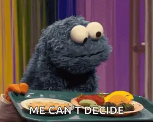 Cookie Monster From Sesame Street Is Holding A Tray Of Food And Says Me Can 'T Decide