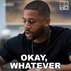 A Man Says " Okay Whatever " In A Black Shirt