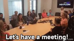 Let's have a meeting!