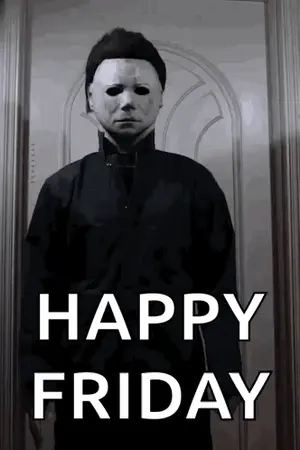 A Man In A Mask Is Standing In Front Of A Door With The Words Happy Friday Written On It .