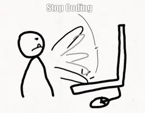 A Drawing Of A Stick Figure With The Words Stop Coding