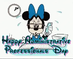 A Cartoon Of Minnie Mouse Holding A Cell Phone With The Words Happy Administrative Professionals Day Written Below Her
