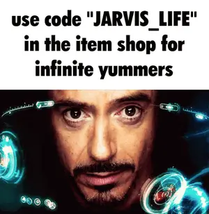 A Picture Of Tony Stark With The Words " Use Code Jarvis_Life In The Item Shop For Infinite Yummers "
