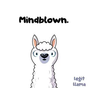 A Cartoon Llama With A Surprised Expression And The Words Mindblown Below It