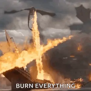 A Dragon Is Flying Over A Burning Ship With The Words Burn Everything Written Below It .