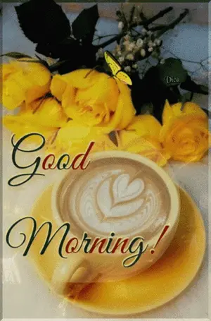A Cup Of Coffee Sits On A Saucer Next To Yellow Roses And The Words Good Morning