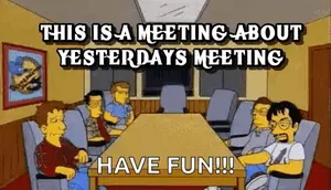 Meeting Yesterdays Meeting