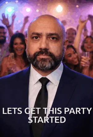A Man In A Suit And Tie With The Words Let 'S Get This Party Started