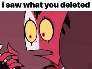 A Picture Of A Cartoon Character With The Words I Saw What You Deleted