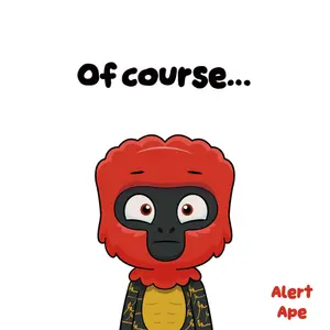 A Cartoon Of A Red Ape With The Words Of Course Alert Ape