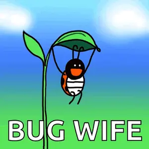 A Ladybug Is Hanging From A Green Leaf With The Words Bug Wife Written Below It