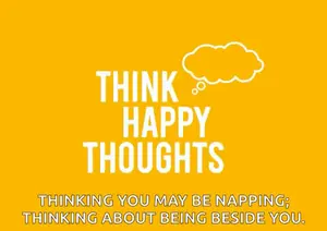A Purple Poster That Says Think Happy Thoughts On It