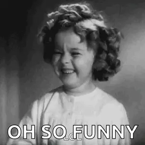 A Little Girl Is Laughing In A Black And White Photo With The Words `` Oh So Funny '' .