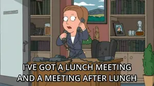 A Cartoon Of A Woman Talking On A Phone With The Caption I 'Ve Got A Lunch Meeting