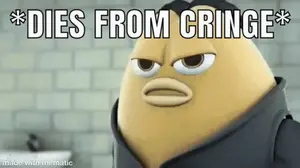 A Cartoon Character With An Angry Face And The Words `` Dies From Cringe '' .