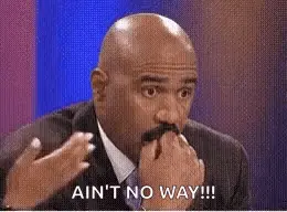 A Bald Man With A Mustache Is Covering His Mouth With His Hands And Says `` Ain 'T No Way '' .