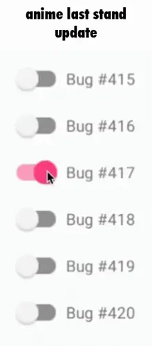 A Screenshot Of Anime Last Stand Update Bug # 415 Bug # 416 Bug # 417 Bug # 418 Bug # 419 Bug #420