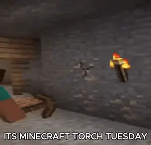 A Screenshot Of A Video Game With The Words " Its Minecraft Torch Tuesday "