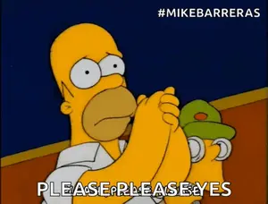 A Cartoon Of Homer Simpson Asking For Please Please Yes