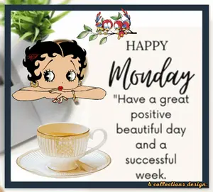 Happy Monday Have A Great Positive Beautiful Day And Successful Week