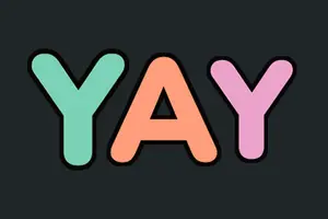 A Black Background With The Word Yay In Different Colors