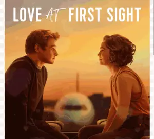 A Poster For Love At First Sight Shows A Man And Woman Looking At Each Other